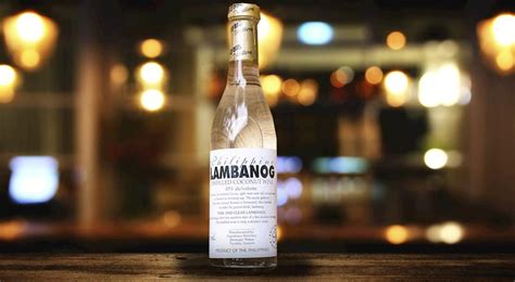 Shot puno! Lambanog is 10th Best Spirit in the World  .